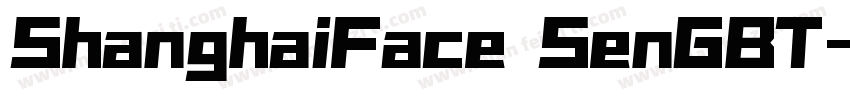 ShanghaiFace SenGBT字体转换
